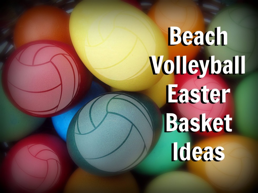 Volleyball Themed Easter Basket. 