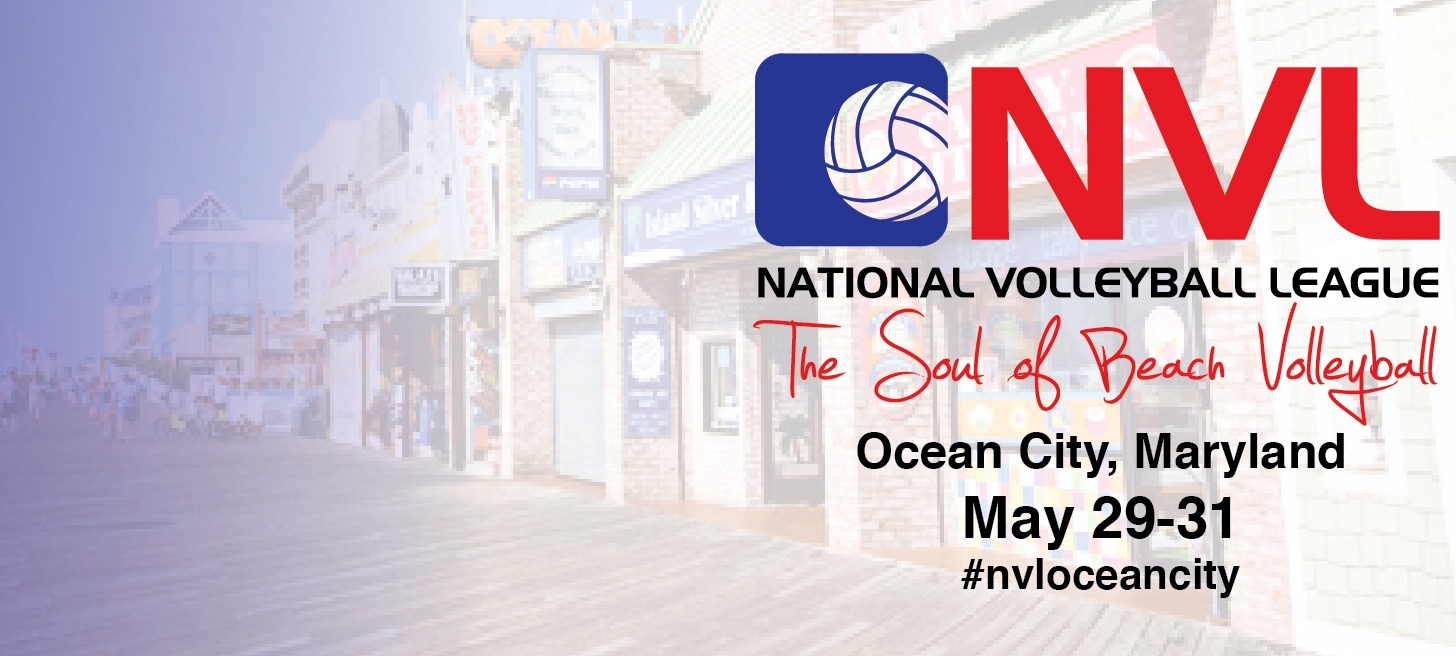 National Volleyball League Hosts Third Pro Tournament of 2015 Season in  Ocean City, Md. from May 29-31